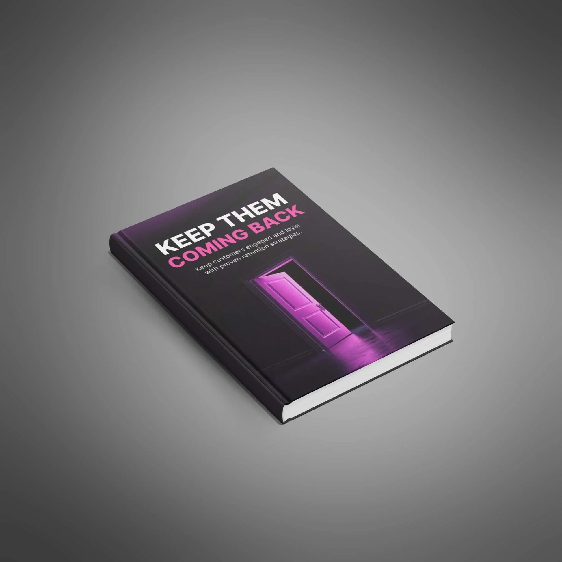 Customer Retention Guide | Keep Customers Loyal & Coming Back - PLRquality